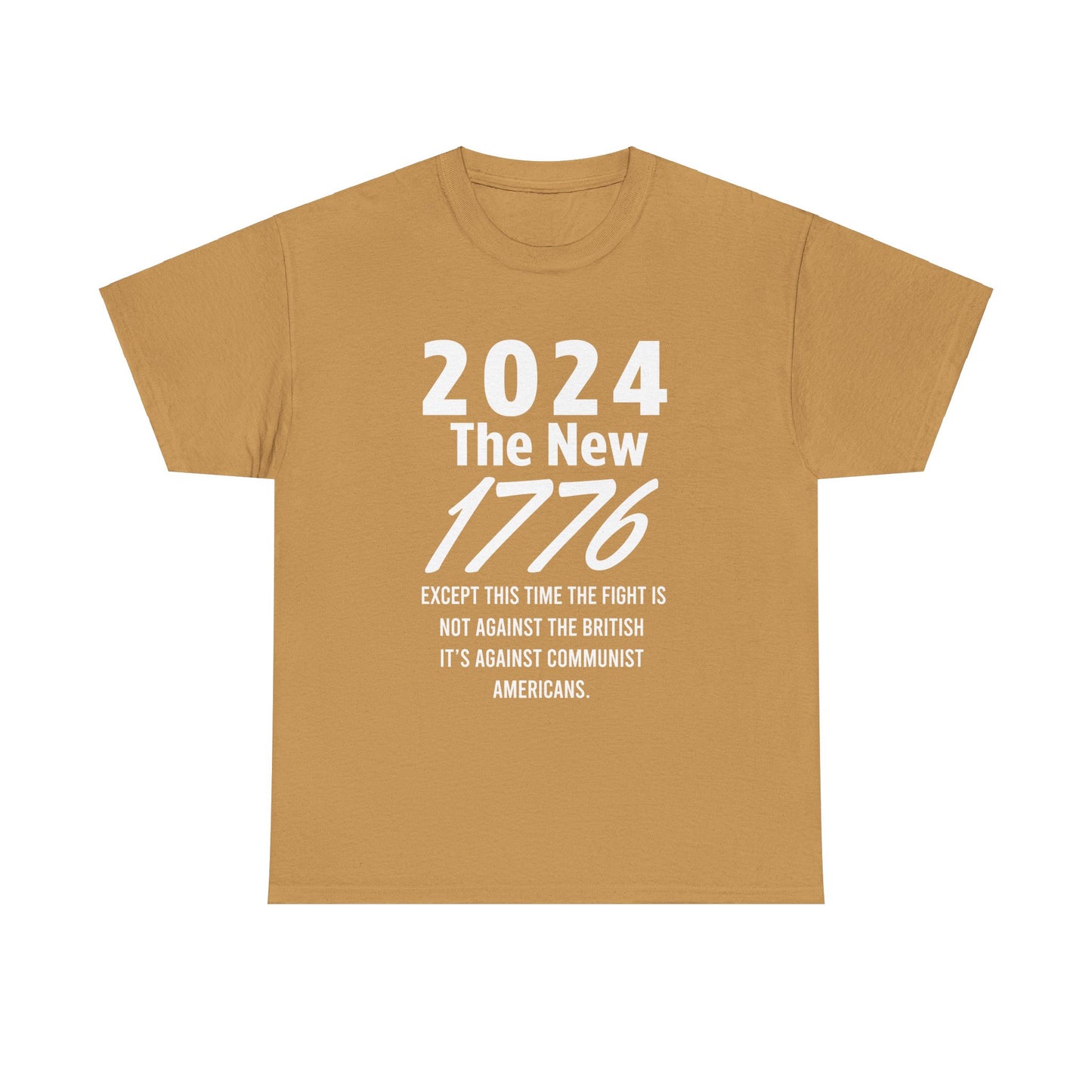 2024 Is The New 1776 T-Shirt