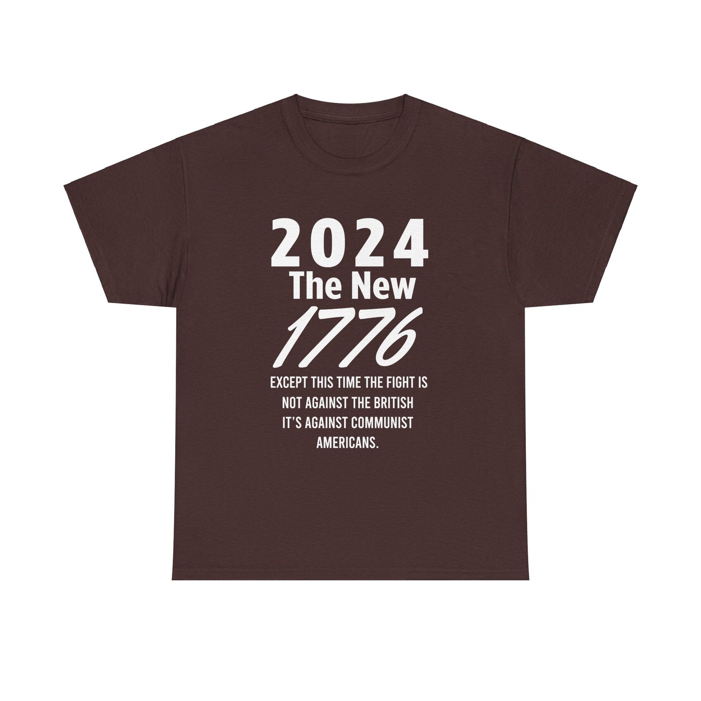 2024 Is The New 1776 T-Shirt