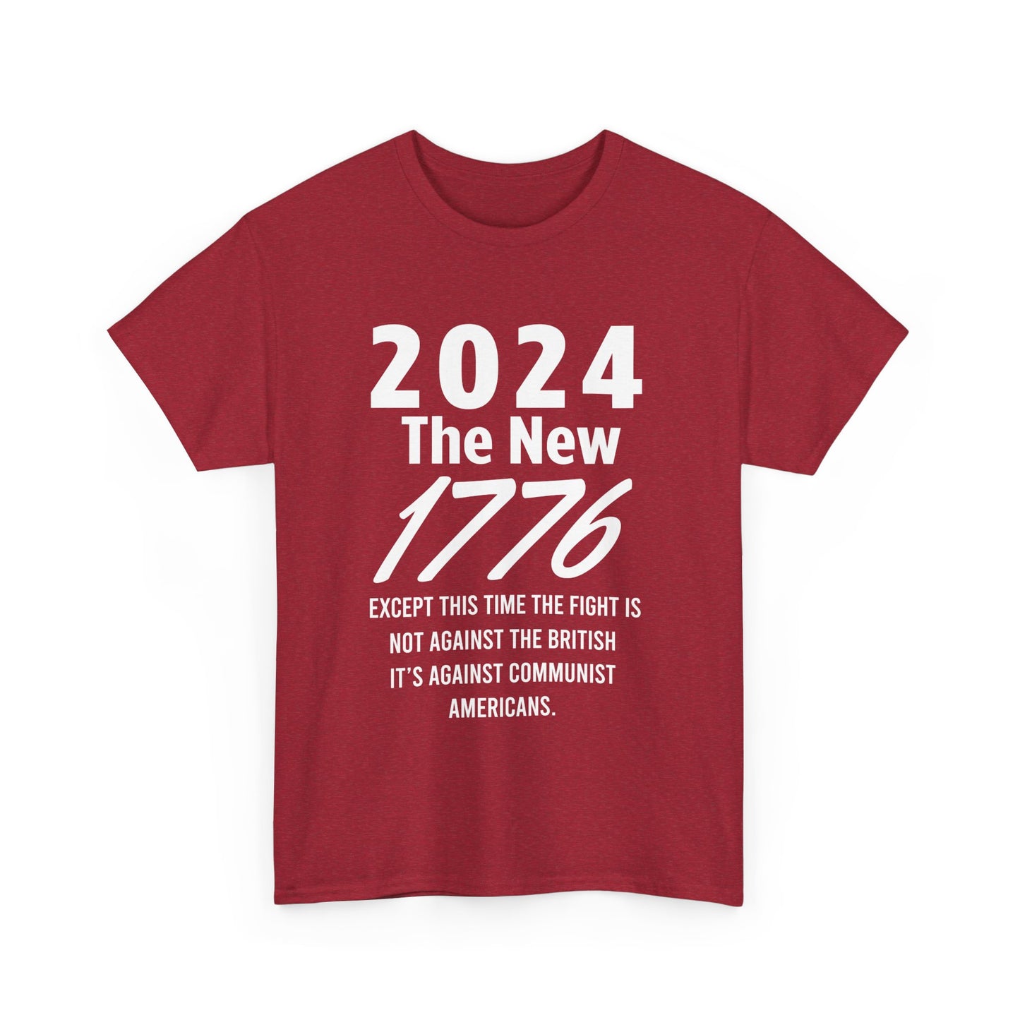 2024 Is The New 1776 T-Shirt