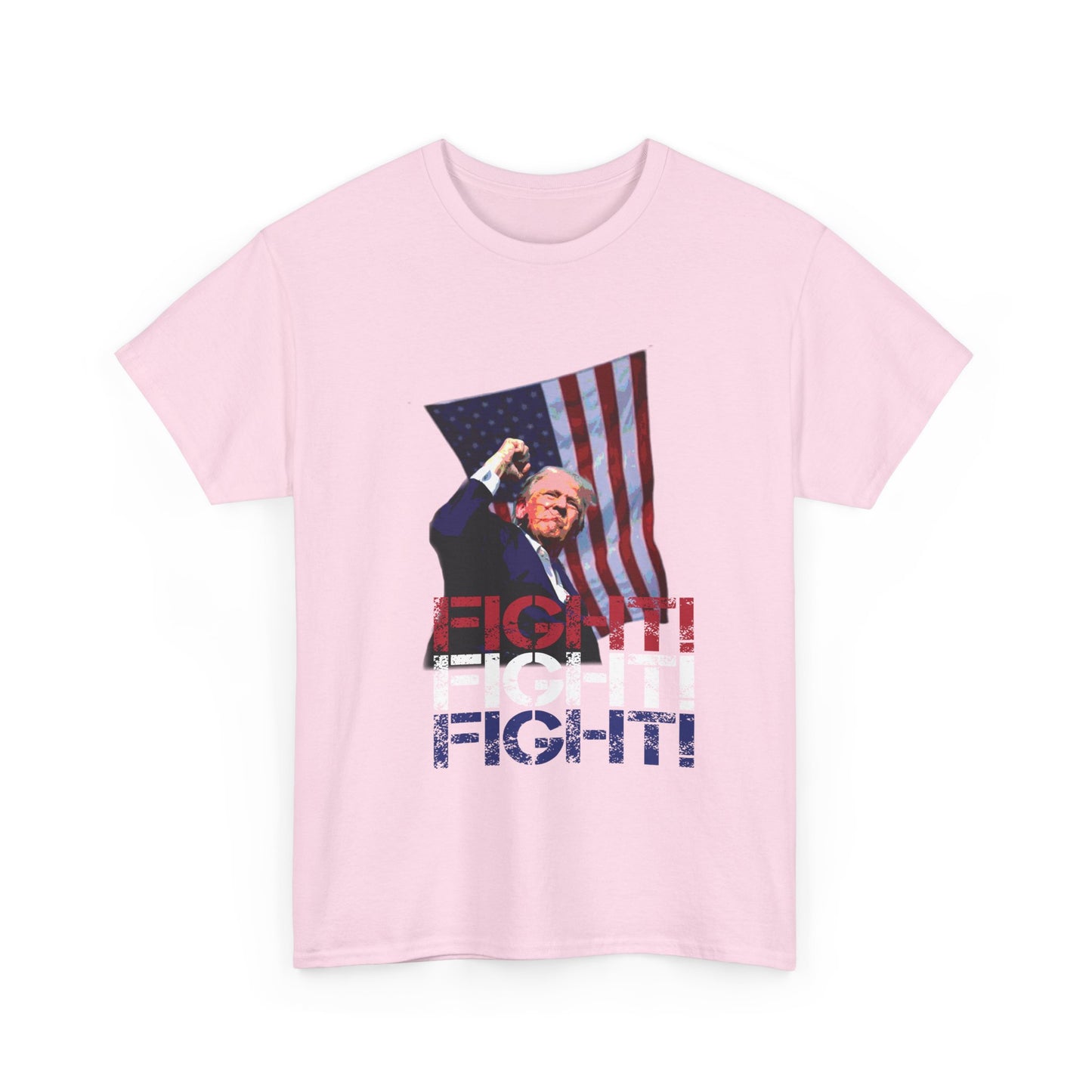 Trump Fight!  Fight!  Fight! T-Shirt