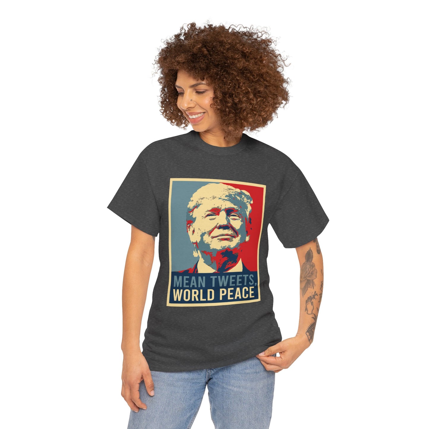 Trump Mean Tweets World Peace T-Shirt