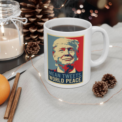 Trump Mean Tweets World Peace Mug, (11oz, 15oz)