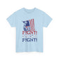 Trump Fight!  Fight!  Fight! T-Shirt